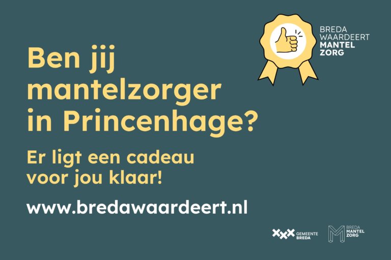 Mantelzorgers, Gemeente Breda, Breda Cadeaukaart, Mantelzorgers Princenhage