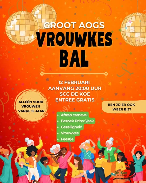 Vrouwkesbal, Vrouwkesbal 2026, Carnaval, Carnaval 2026, Carnaval ‘t Aogje
