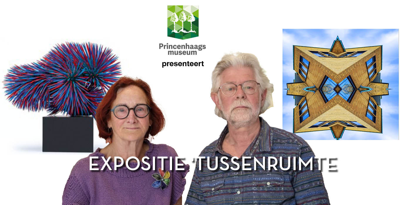 Expositie ‘Tussenruimte’ in Princenhaags Museum