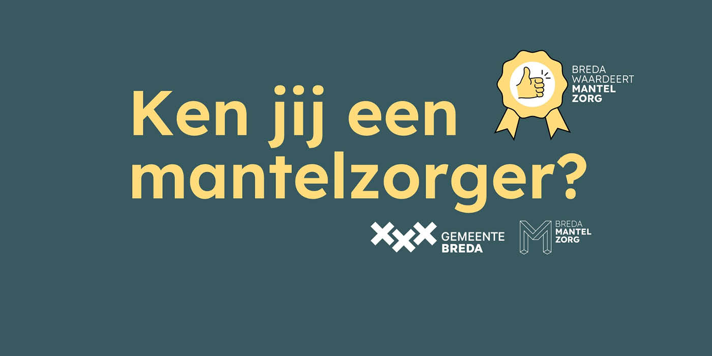 Mantelzorgwaardering Breda aanvragen kan nog tot 1 november